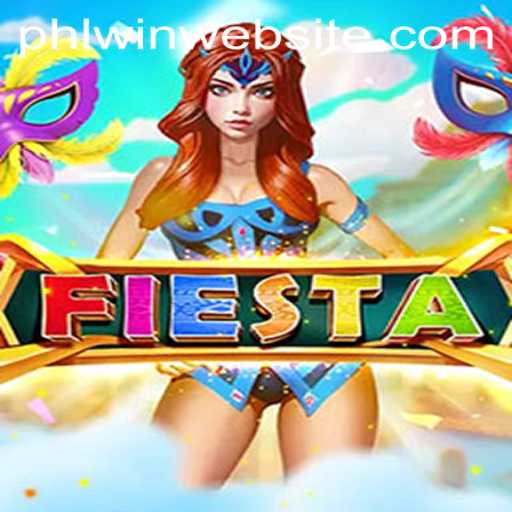 Exploring Fiesta: A Thrilling Game with PHLwin