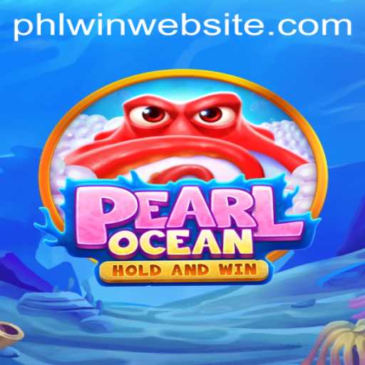 Exploring PearlOcean: The Captivating New Game with PHLwin Elements